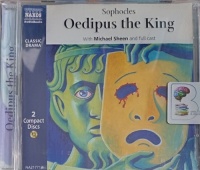 Oedipus the King written by Sophocles performed by Michael Sheen and Naxos Full Cast on Audio CD (Abridged)